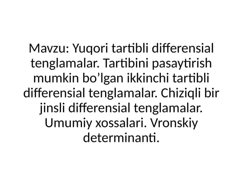 Yuqori tartibli differensial tenglamalar 1