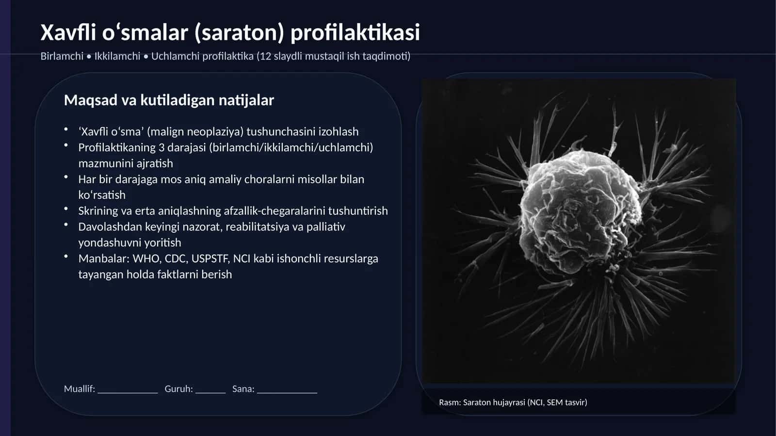 Xavfli o‘smalar (saraton) profilaktikasi 1