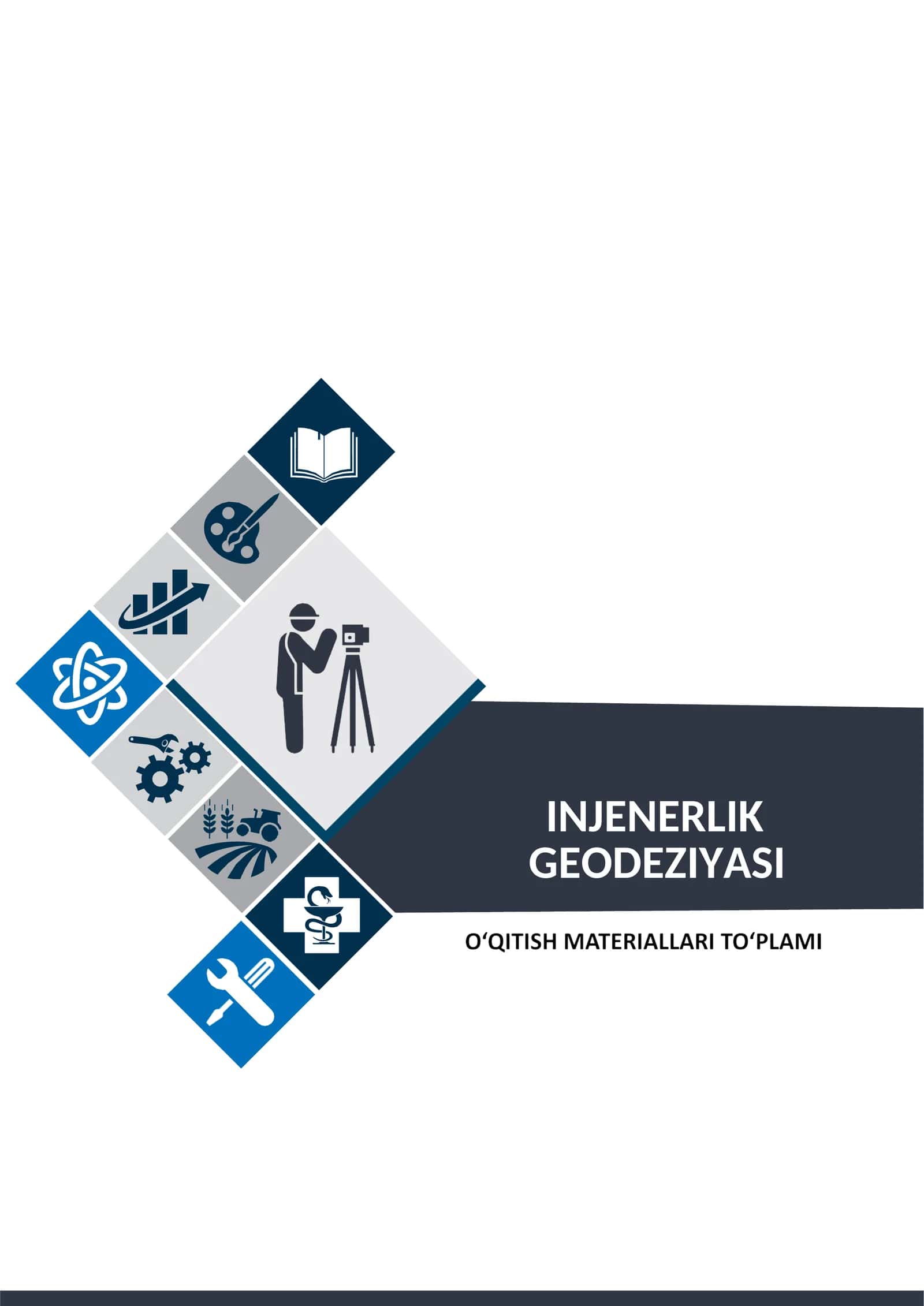 “INJENERLIK GEODEZIYASI” FANIDAN O‘QITISH MATERIALLARI 1