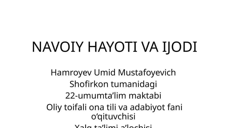 NAVOIY HAYOTI VA IJODI 1