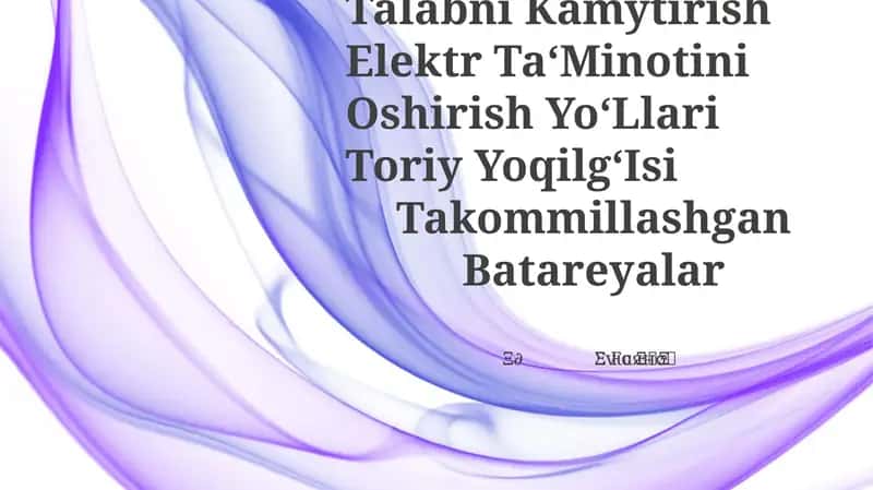 Elektrga Bo‘Lgan Talabni Kamytirish 1
