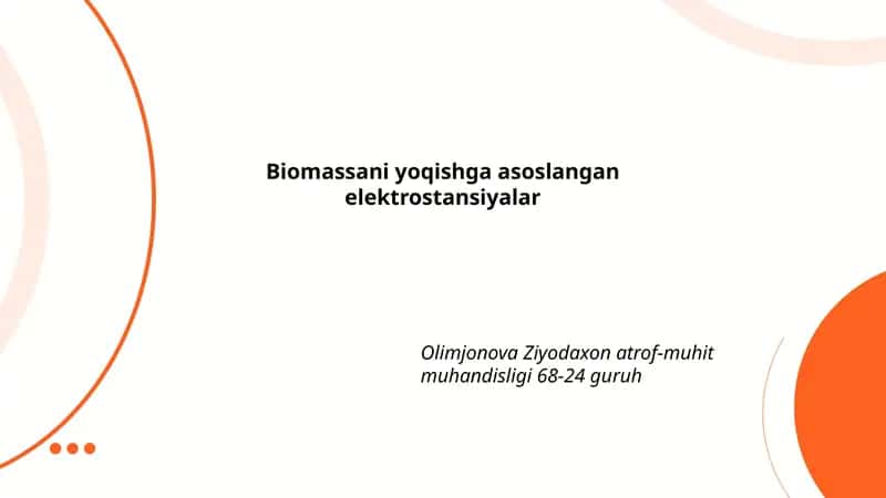 Biomassani yoqishga asoslangan elektrostansiyalar 1