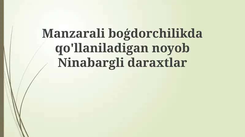 Noyob ignabargli daraxtlar 1
