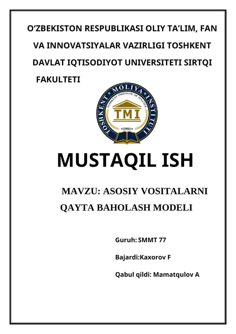 Asosiy vositalarni qayta baholash modeli 1