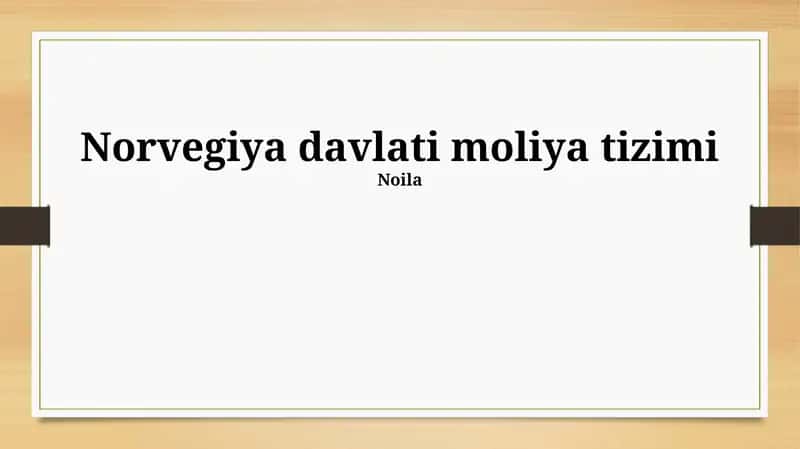 Norvegiyaning Davlat Moliya Tizimi 1