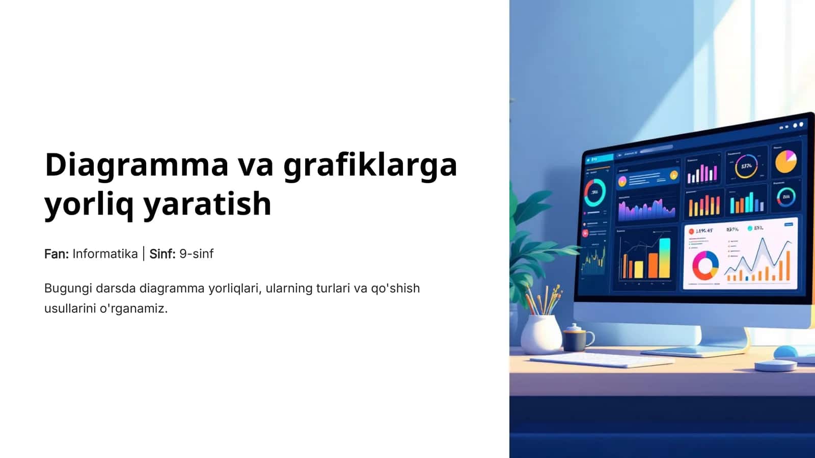 Diagramma va grafiklarga yorliq yaratish 1