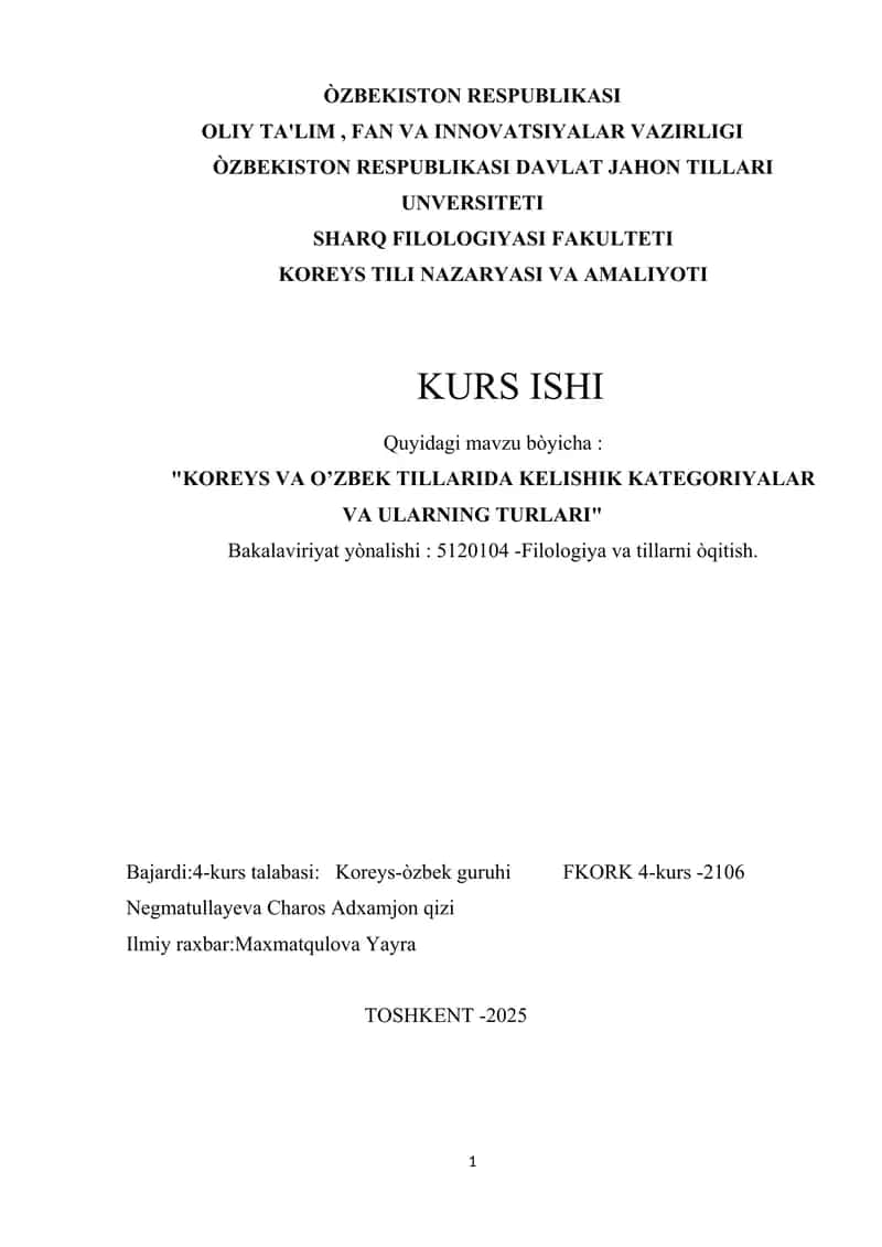 KOREYS VA O’ZBEK TILLARIDA KELISHIK KATEGORIYALAR VA ULARNING TURLARI.docx 1