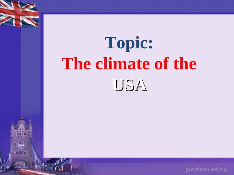 The climate of the USA 1