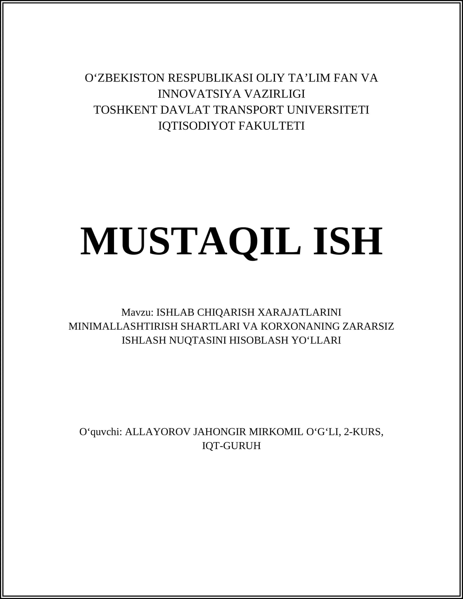 ISHLAB CHIQARISH XARAJATLARINI MINIMALLASHTIRISH SHARTLARI VA KORXONANING ZARARSIZ ISHLASH NUQTASINI HISOBLASH YOʻLLARI 1