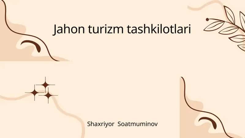 Jahon turizm tashkilotlari 1