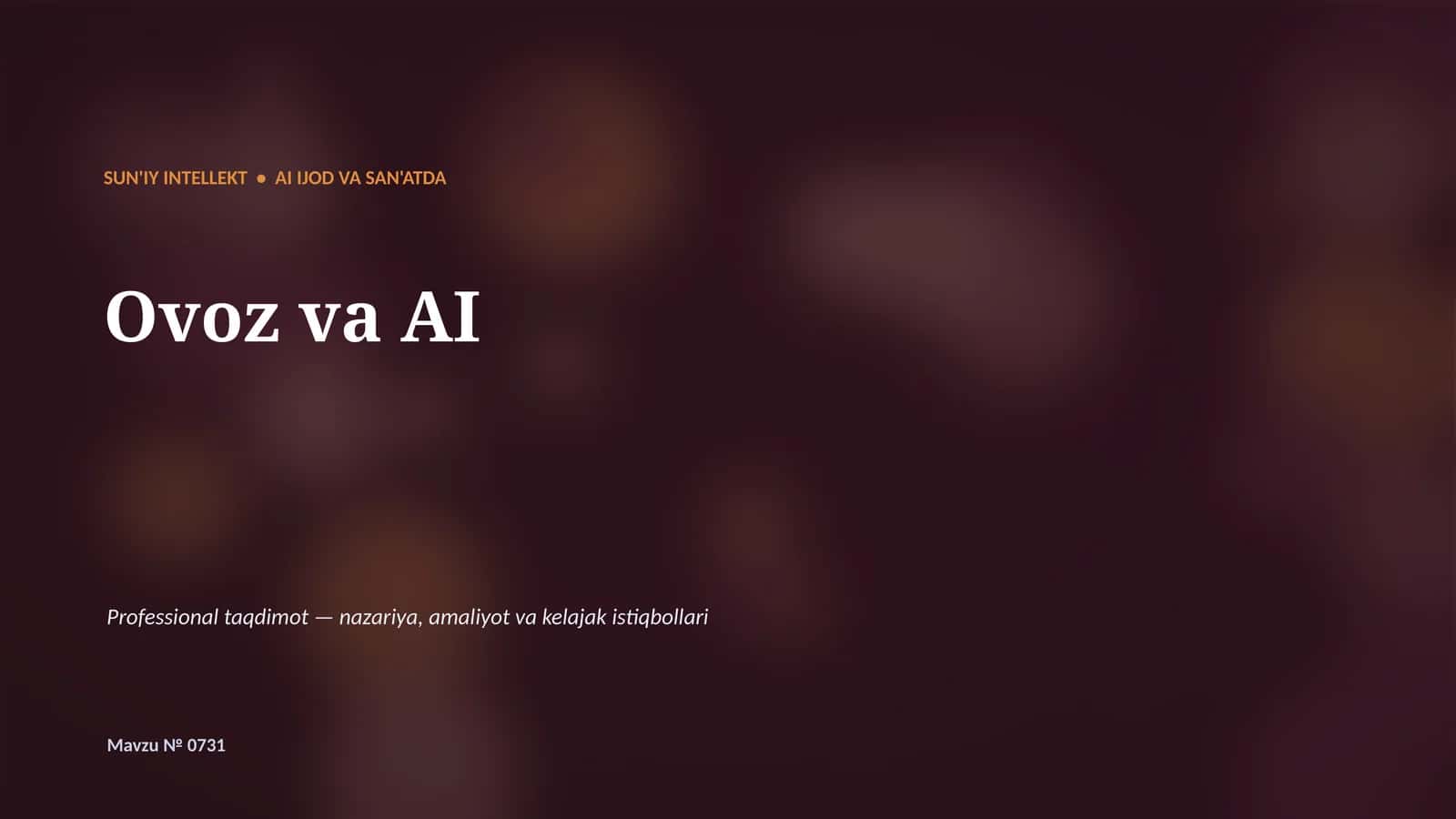 SUN'IY INTELLEKT • AI IJOD VA SAN'ATDA 1