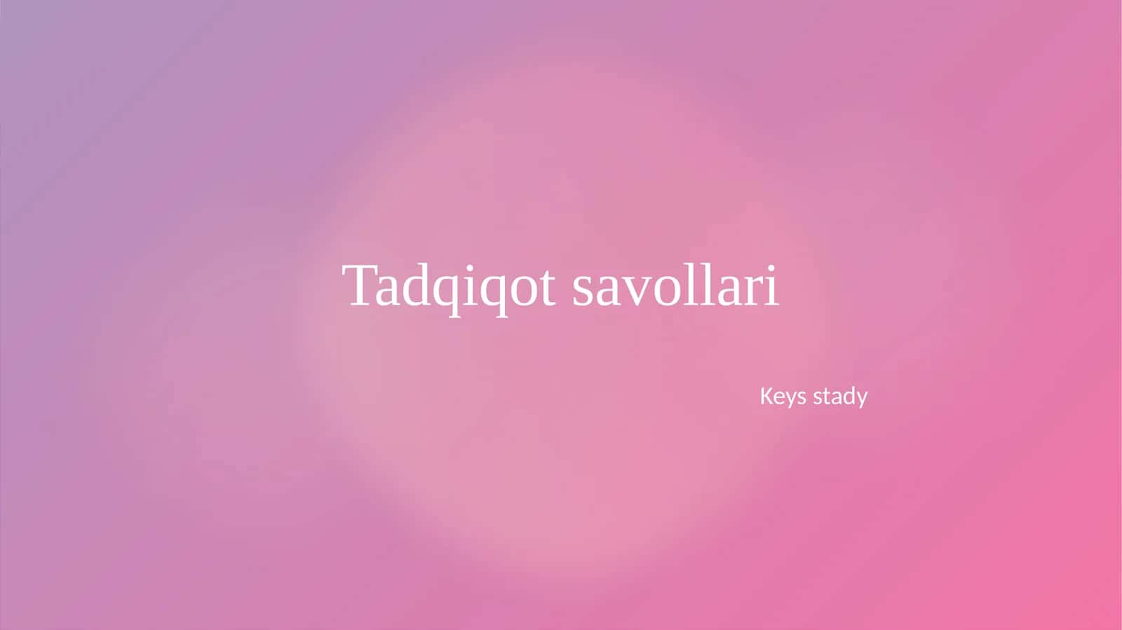 tadqiqot savollari 1