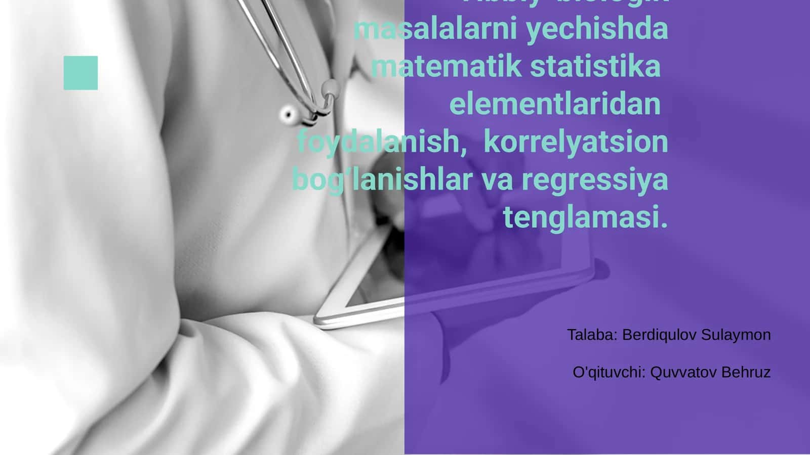 Matematik statistika va tibbiyot-biologiyada uning roli 1