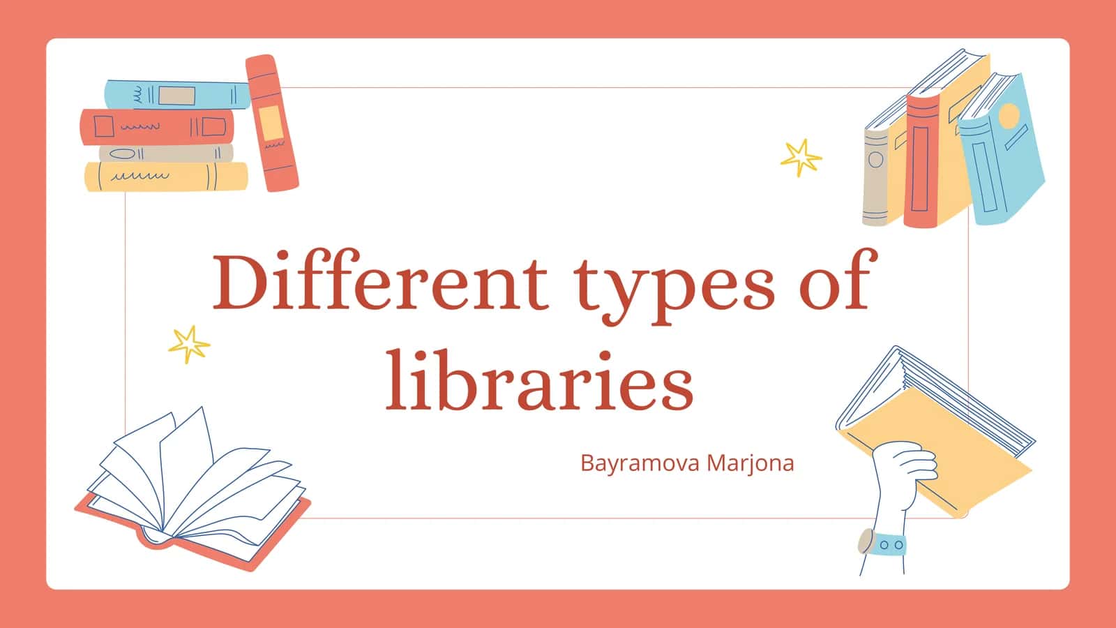 Different types of libraries 1