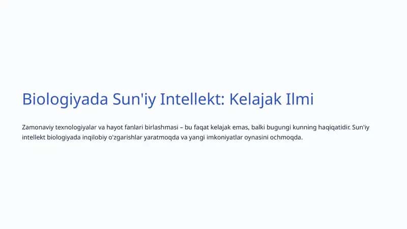 Biologiyada Sun'iy Intellekt: Kelajak Ilmi 1