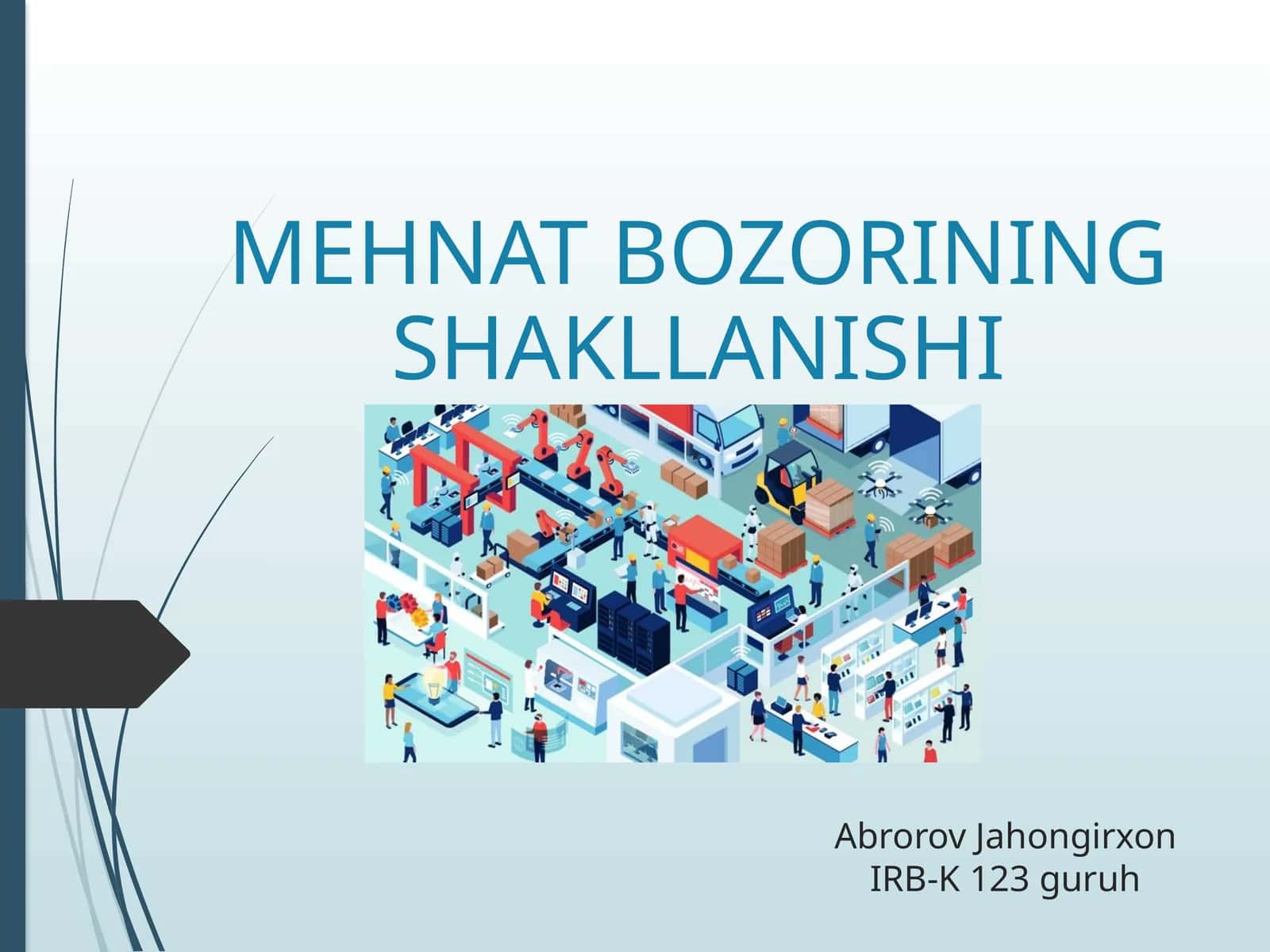 MEHNAT BOZORINING SHAKLLANISHI 1