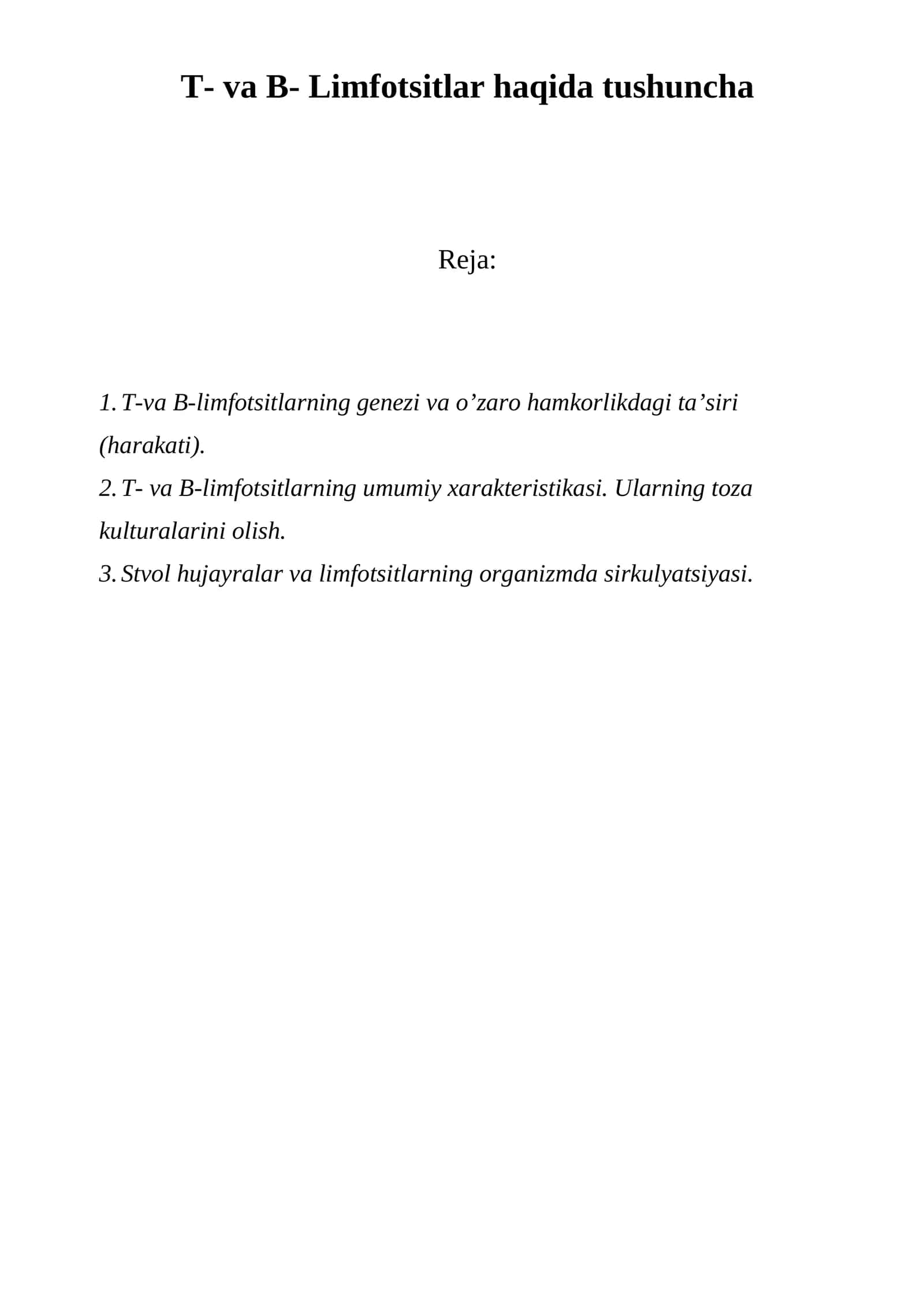 T- va B- Limfotsitlar haqida tushuncha 1