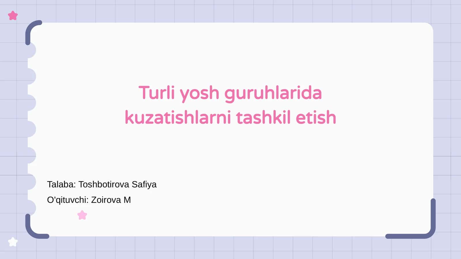 Turli yosh guruhlarida kuzatishlarni tashkil etish 1
