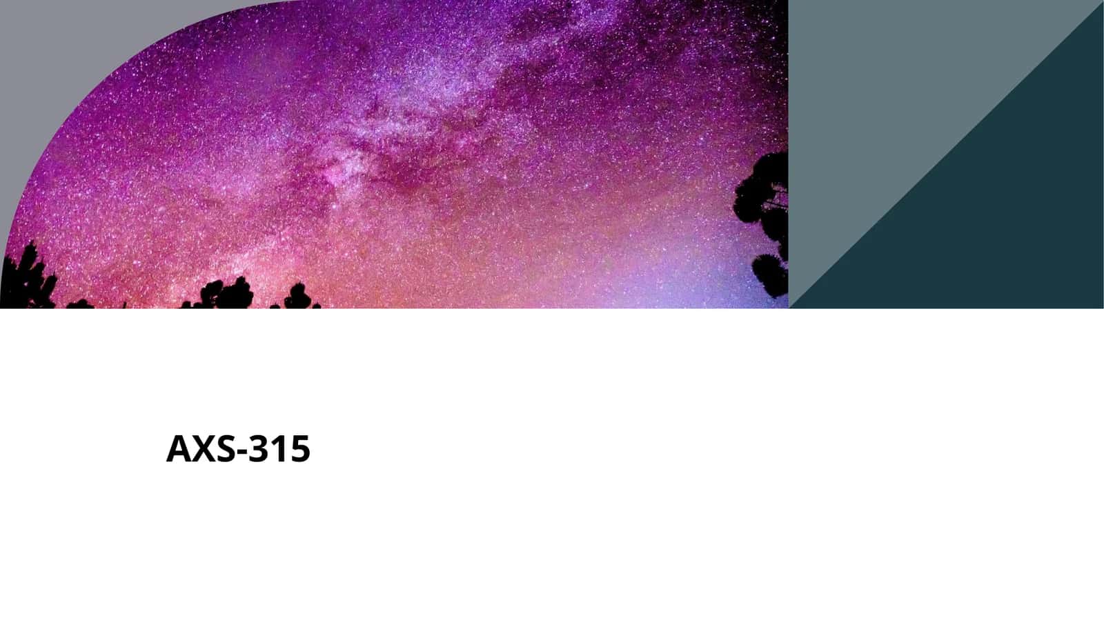 AXS-315 1