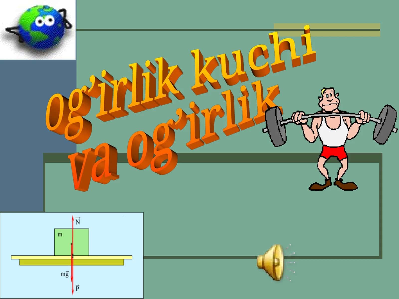 Og’irlik kuchi 1