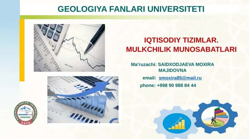 IQTISODIY TIZIMLAR. MULKCHILIK MUNOSABATLARI 1