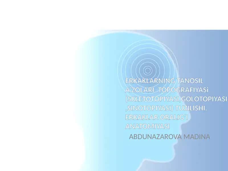 Erkaklarning tanosil azolari 1