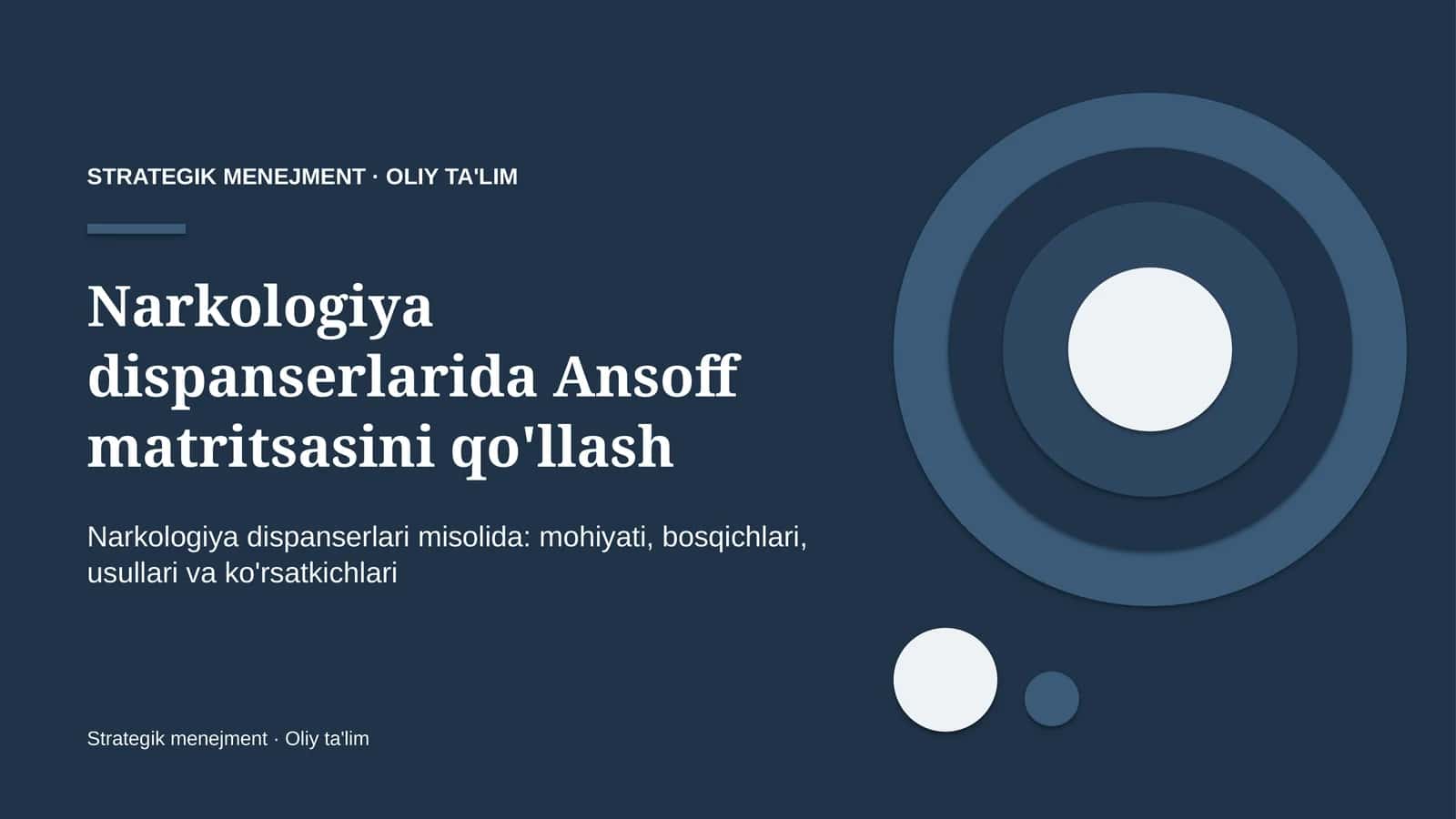 narkologiya dispanserlarida ansoff matritsasini qo'llash 2979 1