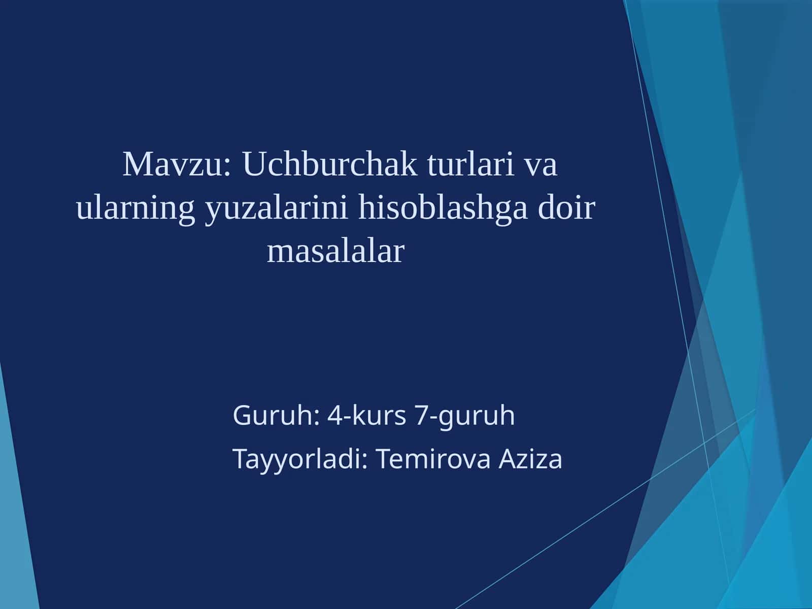 Uchburchak turlari va ularning yuzalarini hisoblashga doir masalalar 1