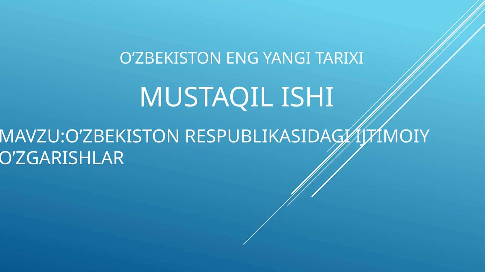 O’ZBEKISTON RESPUBLIKASIDAGI IJTIMOIY O’ZGARISHLAR 1