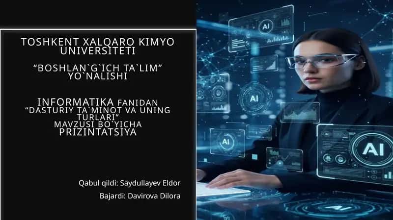 Dasturiy ta`minot va uning turlari 1