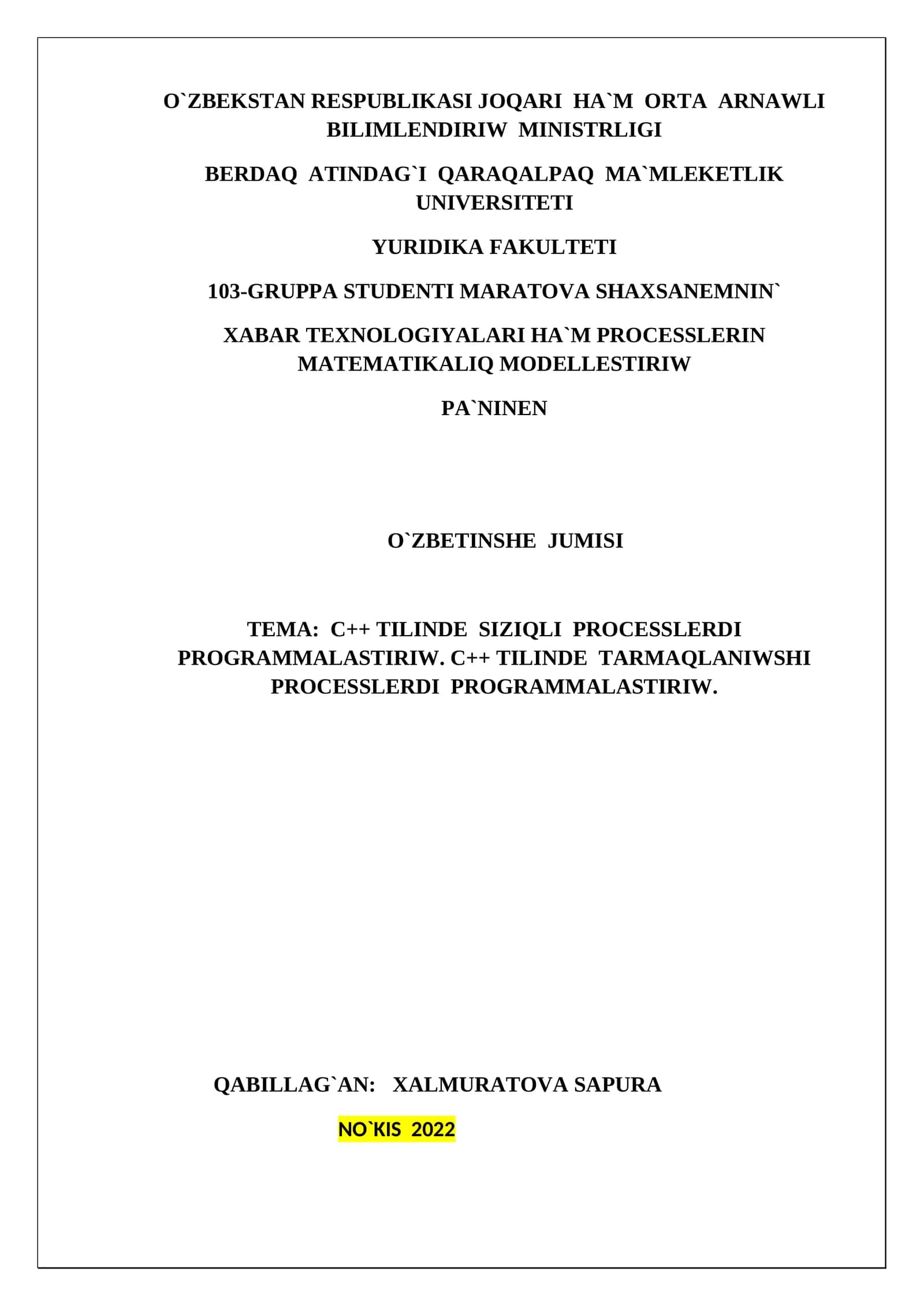 XABAR TEXNOLOGIYALARI HA`M PROCESSLERIN MATEMATIKALIQ MODELLESTIRIW 1