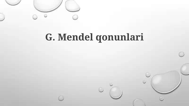 G. Mendelqonunlari 1