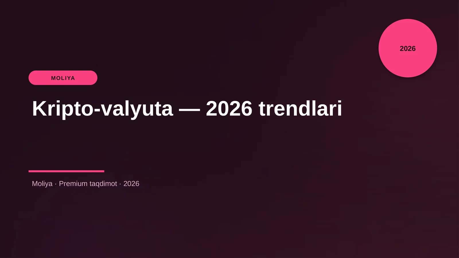 Kripto-valyuta — 2026 trendlari 1