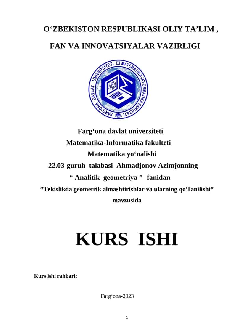 Tekislikda geometrik almashtirishlar va ularning qo‘llanilishi 1