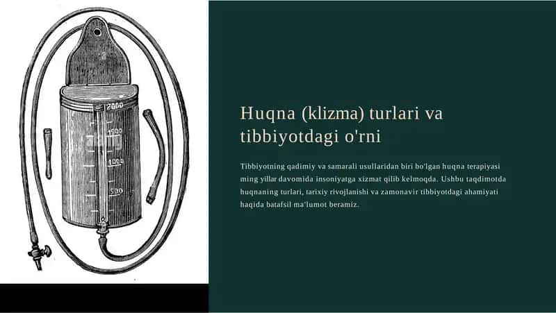 Huqna(klizma) turlari va tibbiyotdagi o'rni 1