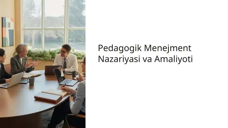 Pedagogik Menejment Nazariyasi va Amaliyoti 1