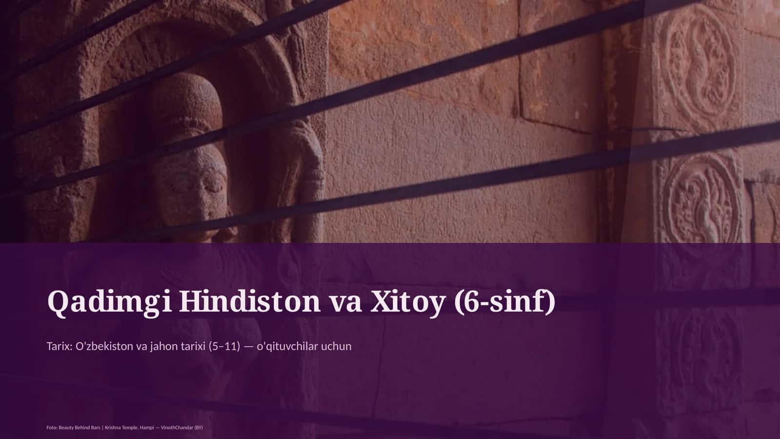 Qadimgi Hindiston va Xitoy (6-sinf) 1