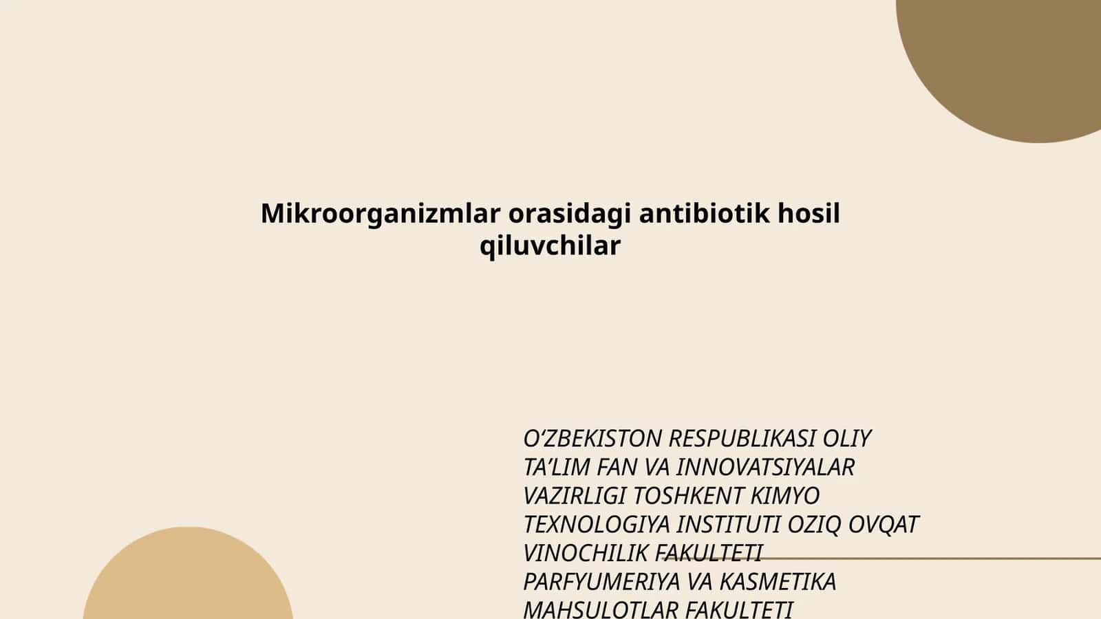 Mikroorganizmlar orasidagi antibiotik hosil qiluvchilar 1