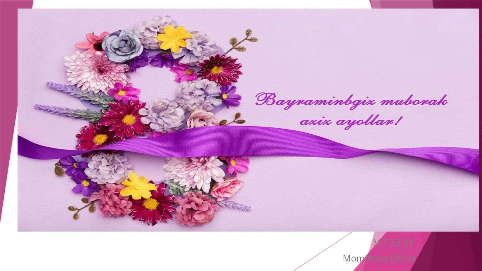 8- мартХалқарохотин–қизларбайрами 1