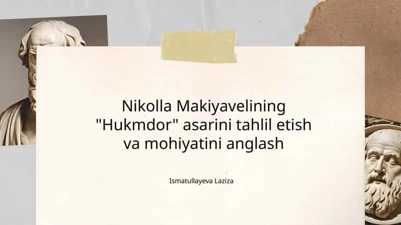 Nikollo Makiavellining Hukmdor asari haqida prezintatsiya 1