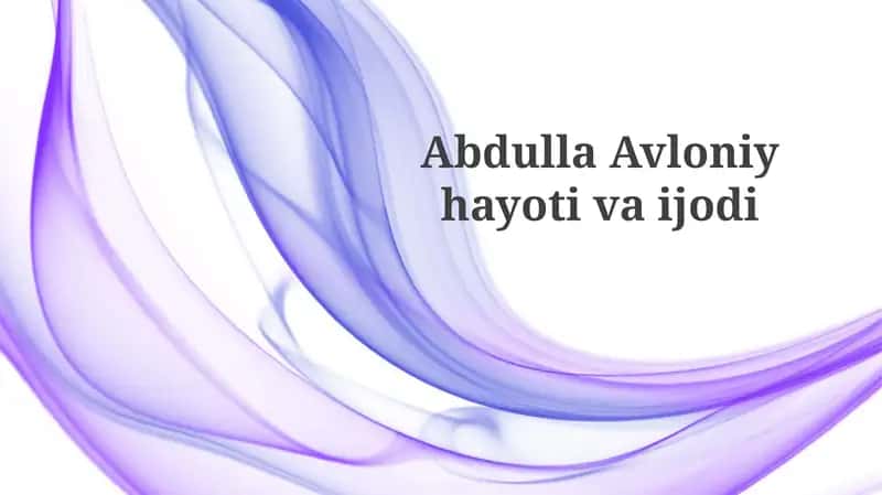 Abdulla Avloni Hayotiva Ijodi 1
