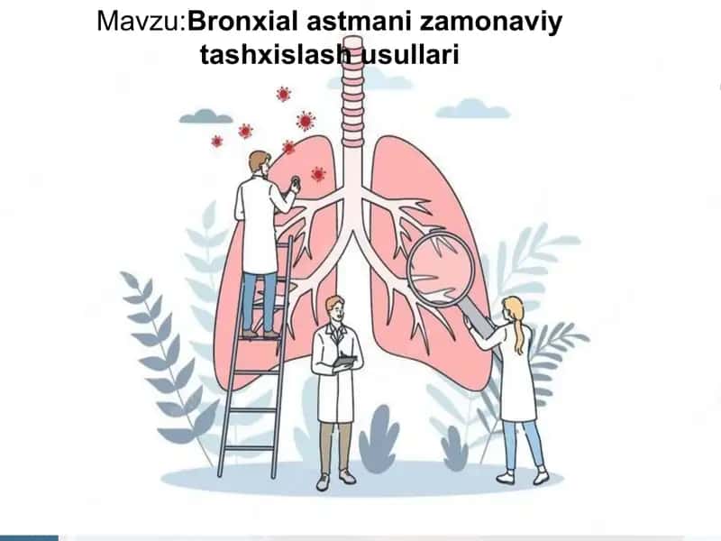 Bronxial astmani zamonaviy tashxislash usullari 1