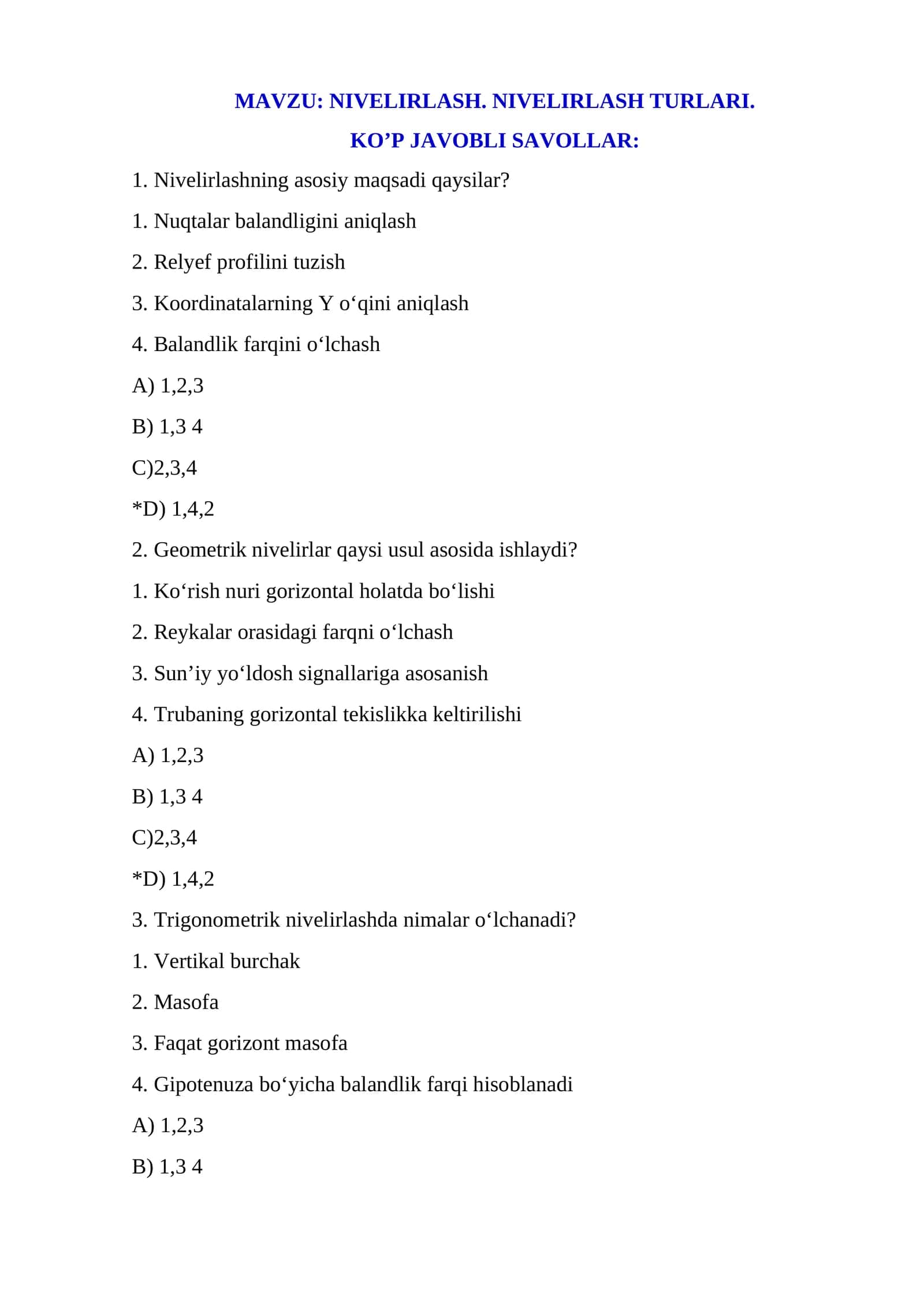 MAVZU: NIVELIRLASH. NIVELIRLASH TURLARI. KO’P JAVOBLI SAVOLLAR: 1