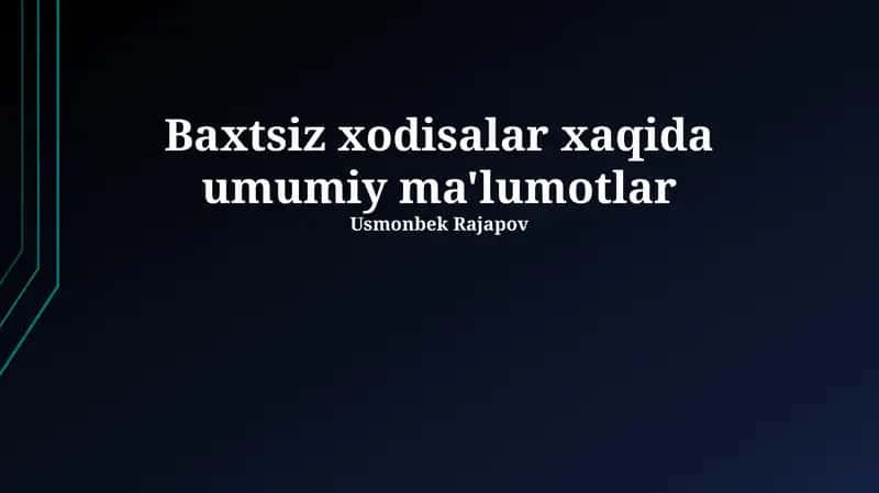 Baxtsiz Hodisalar: Ta'riflar va Turlari 1
