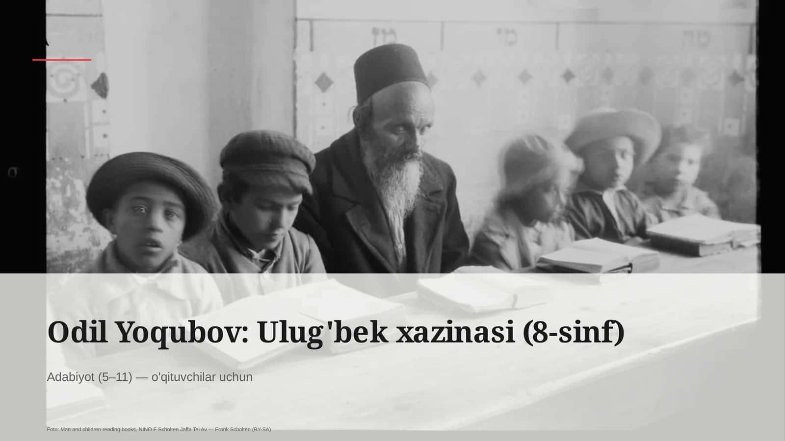 Odil Yoqubov: Ulug'bek xazinasi (8-sinf) 1