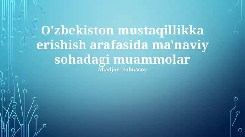 Yoshlarni ma'naviy tarbiyalash dasturi 1