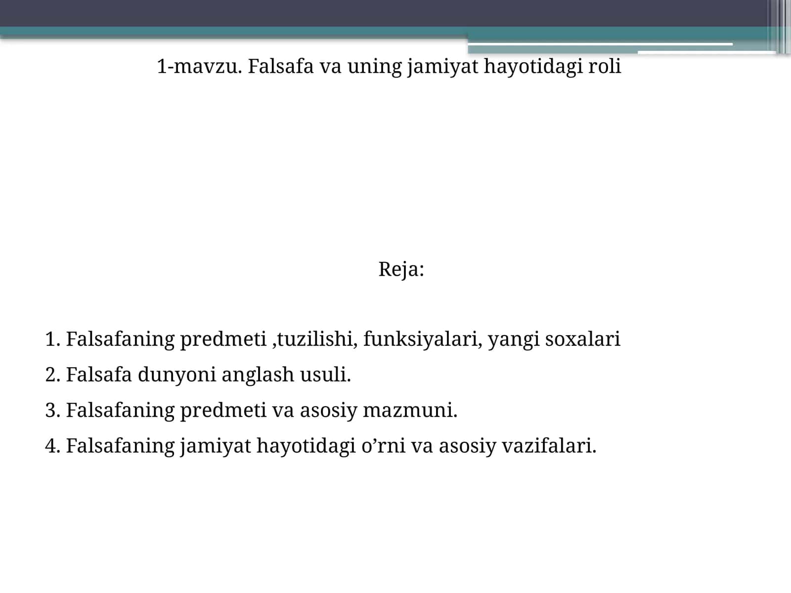Falsafaning predmeti va asosiy mazmuni 1