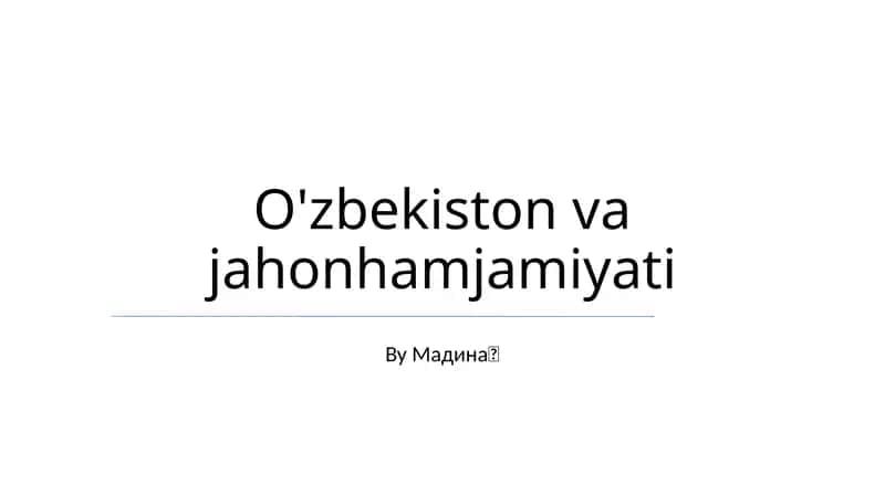 O'zbekiston va jahonhamjamiyati 1