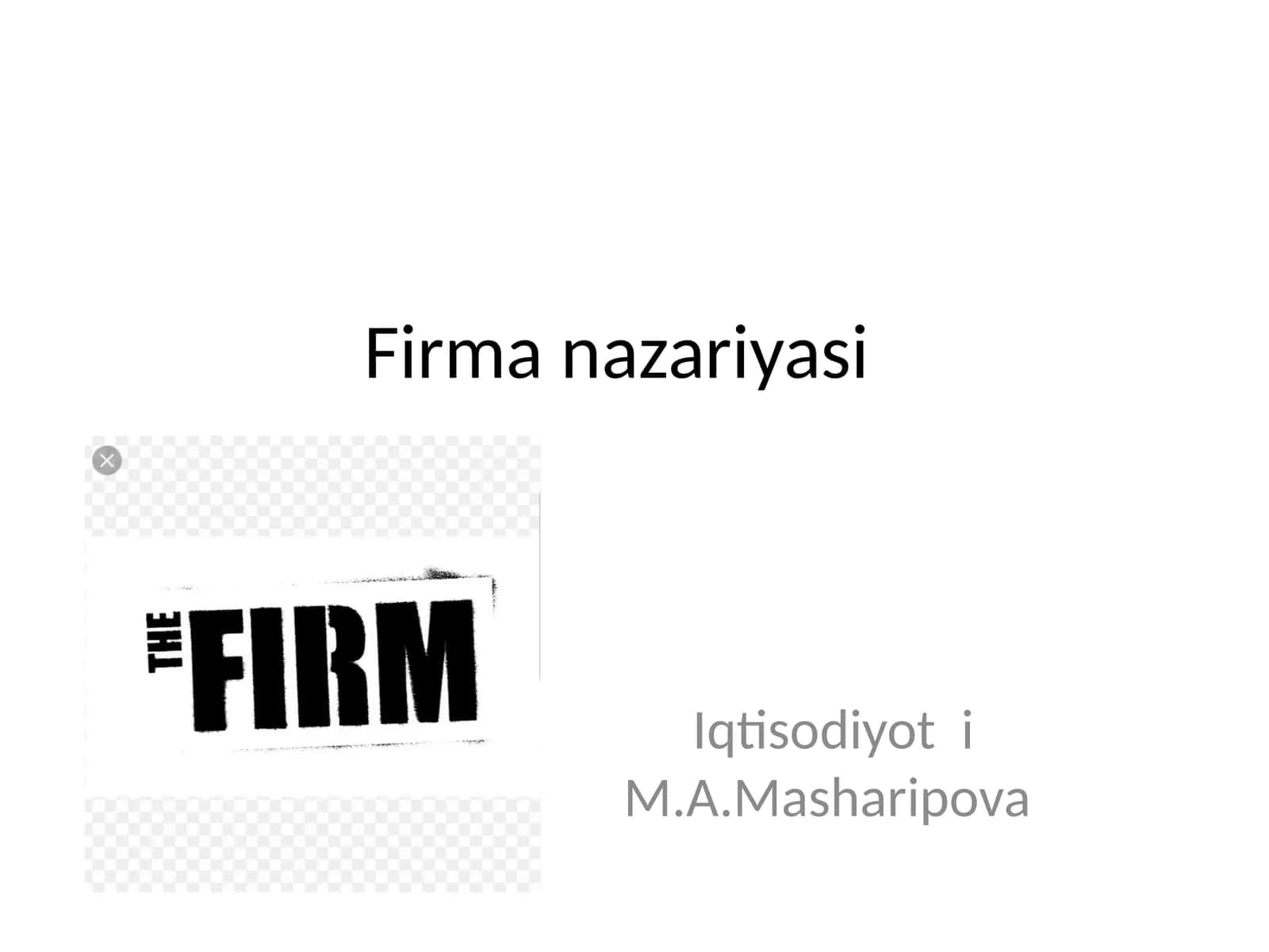 Firma nazariyasi 1