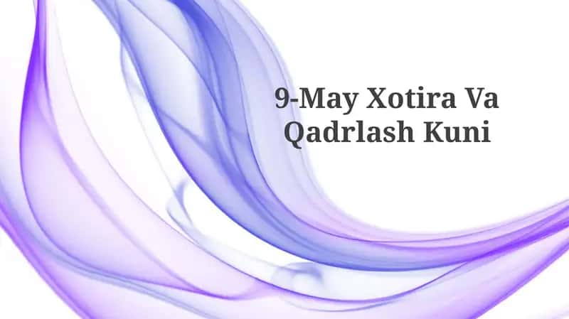 9-May Xotira VaQadrlashKuni 1